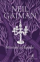 Couverture du livre « Miroirs et fumée » de Neil Gaiman aux éditions Au Diable Vauvert