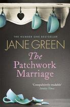 Couverture du livre « The Patchwork Marriage » de Jane Green aux éditions Epagine