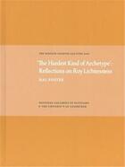 Couverture du livre « The hardest kind of archetype reflections on roy lichtenstein » de Hal Foster aux éditions Gallery Of Scotland