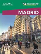 Couverture du livre « Le guide vert week-end ; Madrid » de Collectif Michelin aux éditions Michelin