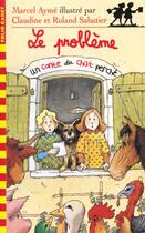 Couverture du livre « Le probleme - un conte du chat perche » de Marcel Aymé aux éditions Gallimard-jeunesse