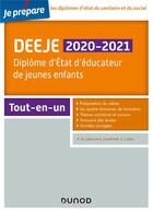 Couverture du livre « Je prépare : DEEJE ; diplôme d'Etat d'éducateur de jeunes enfants ; tout-en-un (édition 2020/2021) » de Lebrun/Garelli aux éditions Dunod