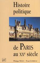 Couverture du livre « Histoire politique de paris au vingtieme siecle » de Combeau/Nivet Y./P. aux éditions Puf