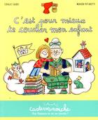 Couverture du livre « C'est pour mieux te coucher mon enfant » de Marion Piffaretti et Coralie Saudo aux éditions Casterman