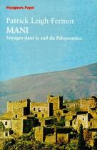 Couverture du livre « Mani » de Leigh Fermor Patrick aux éditions Payot