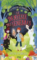 Couverture du livre « Les mystères de Dundoodle Tome 2 : le dentiste des ténèbres » de David O'Connell aux éditions Pocket Jeunesse