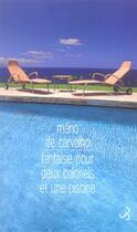 Couverture du livre « Fantaisie pour deux colonels et une piscine » de Mario De Carvalho aux éditions Christian Bourgois
