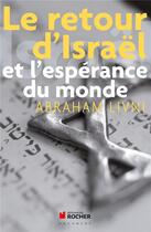 Couverture du livre « Le retour d'Israël et l'espérance du monde » de Livni Abraham aux éditions Rocher