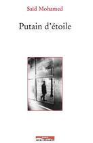 Couverture du livre « Putain d'étoile » de Said Mohamed aux éditions Paris-mediterranee