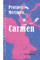 Couverture du livre « Carmen » de Prosper Mérimée aux éditions Ligaran