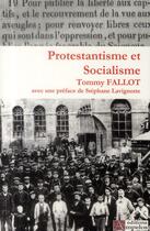 Couverture du livre « Protestantisme et socialisme » de Fallot Tommy aux éditions Ampelos