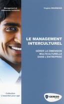 Couverture du livre « Le management interculturel ; gérer la dimension multi-culturelle dans l'entreprise » de Virginia Drummond-Guitel aux éditions Gereso