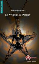 Couverture du livre « Le Némésis de Darwin » de Thierry Dufrenne aux éditions Ex Aequo