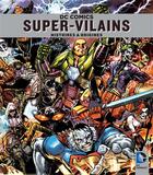 Couverture du livre « DC Comics Super-vilains ; histoires et origines » de  aux éditions Huginn & Muninn