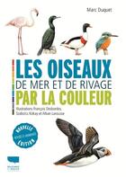 Couverture du livre « Les oiseaux de mer et de rivage par la couleur » de Marc Duquet aux éditions Delachaux & Niestle