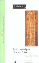 Couverture du livre « Padiimenipet fils de soter-histoire d une famille dans l egypte romaine » de Francois-Rene Herbin aux éditions Reunion Des Musees Nationaux