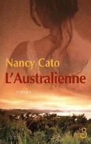 Couverture du livre « L'australienne » de Nancy Cato aux éditions Belfond