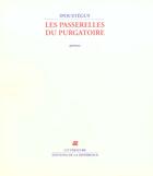 Couverture du livre « Les passerelles du purgatoire » de Ipousteguy aux éditions La Difference