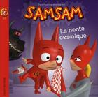 Couverture du livre « SamSam T.25 ; la honte cosmique » de Serge Bloch aux éditions Bayard Jeunesse