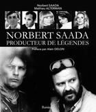 Couverture du livre « Norbert Saada : producteur de légendes » de Mathieu Altermann aux éditions Ramsay