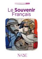 Couverture du livre « Le souvenir français » de Serge Barcellini aux éditions Nane