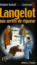 Couverture du livre « Langelot Tome 38 : Langelot aux arrêts de rigueur » de Vladimir Volkoff aux éditions Triomphe