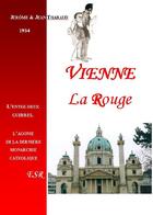 Couverture du livre « Vienne la rouge » de Jerome Tharaud et Jean Tharaud aux éditions Saint-remi