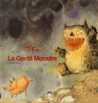 Couverture du livre « Le gentil monstre » de Liang Xiong aux éditions Mille Fleurs
