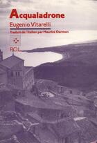 Couverture du livre « Acqualadrone » de Eugenio Vitarelli aux éditions P.o.l