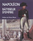 Couverture du livre « Napoleon batisseur d'empire » de Demougin J aux éditions Le Layeur