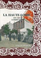 Couverture du livre « La Haute-Loire ; les 260 communes » de  aux éditions Delattre