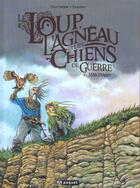 Couverture du livre « Le loup, l'agneau et les chiens de guerre Tome 1 ; mercenaires » de Regis Hautiere et Hardoc aux éditions Paquet