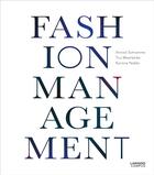Couverture du livre « Fashion management » de Schramme Annick aux éditions Lannoo