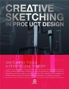 Couverture du livre « Creative sketching in product design » de  aux éditions Gingko Press