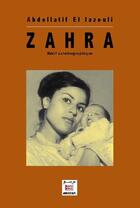 Couverture du livre « Zahra » de Abdellatif El Jazouli aux éditions Marsam