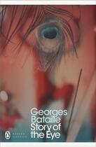 Couverture du livre « Story of the eye » de Georges Bataille aux éditions Adult Pbs