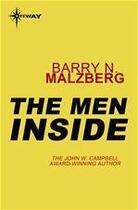 Couverture du livre « The Men Inside » de Barry Norman Malzberg aux éditions Victor Gollancz