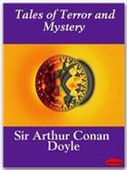 Couverture du livre « Tales of terror and mystery » de Arthur Conan Doyle aux éditions Ebookslib