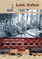 Couverture du livre « Love, icebox : letters from john cage to merce cunningham » de John Cage aux éditions Dap Artbook