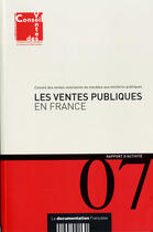 Couverture du livre « Rapport d'activite 2007; les ventes publiques en France » de  aux éditions Documentation Francaise