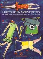 Couverture du livre « Hist En Mouvements Sport » de Hubscher aux éditions Armand Colin