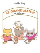 Couverture du livre « Le grand match des petites souris » de Malika Doray aux éditions Ecole Des Loisirs