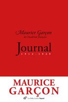 Couverture du livre « Journal (1912-1939) » de Maurice Garcon aux éditions Belles Lettres