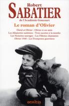 Couverture du livre « Le roman d'Olivier » de Robert Sabatier aux éditions Omnibus