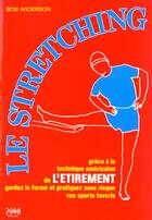 Couverture du livre « Stretching » de Bob Anderson aux éditions Solar