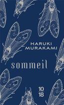 Couverture du livre « Sommeil » de Haruki Murakami et Kat Menschik aux éditions 10/18