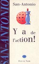 Couverture du livre « San-Antonio t.29 ; y'a de l'action » de San-Antonio aux éditions Fleuve Editions