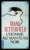 Couverture du livre « L'homme au manteau noir » de Diane Setterfield aux éditions Pocket