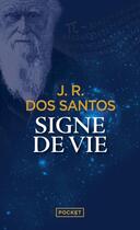 Couverture du livre « Signe de vie » de Jose Rodrigues Dos Santos aux éditions Pocket
