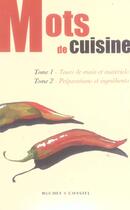 Couverture du livre « Mots de cuisine coffret 2 vols » de Maisonneuve/Renard aux éditions Buchet Chastel